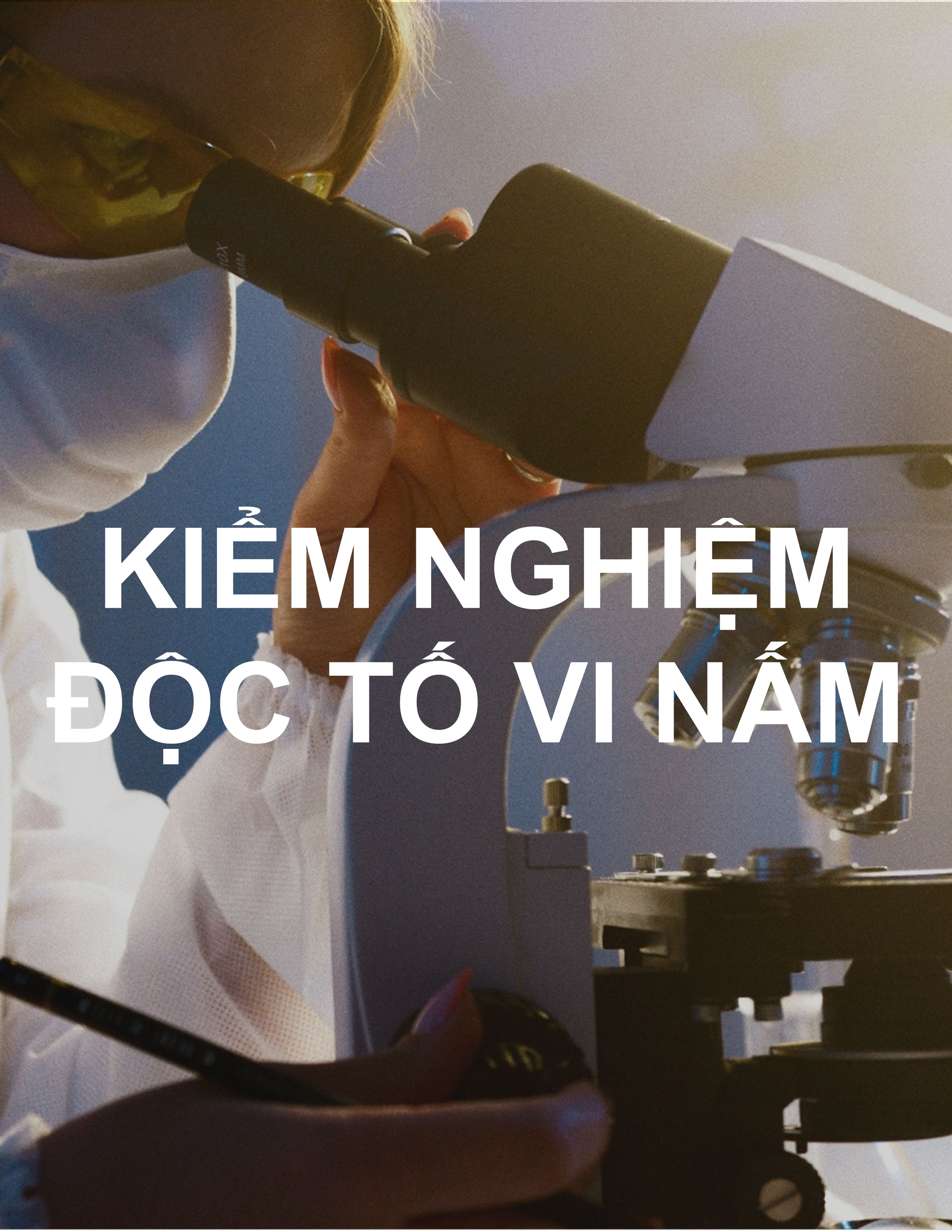 kiểm nghiệm độc tố vi nấm